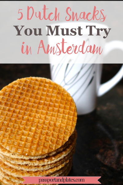 Amsterdam might not have the reputation of a foodie city, but the delicious eats impressed me! Read this to find out what to eat in Amsterdam (mostly snacks)! |https://passportandplates.com 