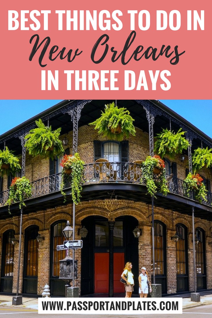 Known as one of the most unique cities in the United States, New Orleans has built its reputation on good food and even better hospitality. It's jam-packed with sights, sounds and smells and I've collected the highlights in this post. Click to read the perfect New Orleans Itinerary for three days in New Orleans! | https://passportandplates.com