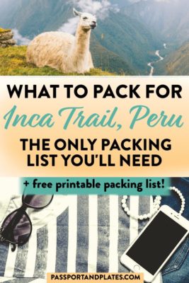 Planning to hike The Inca Trail to Machu Picchu? This Inca Trail packing list includes everything you'll need to pack no matter what the season, plus a guide to the best gear for the trail! | Inca Trail Packing List | Machu Picchu Packing List | What to Pack for Machu Picchu | What to Pack for The Inca Trail