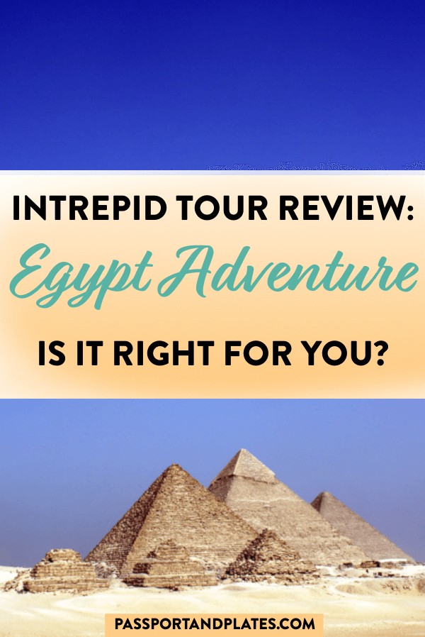 Wondering what it's like to travel to Egypt on a small group tour? Click to read the complete review of what it's like to do Intrepid's Egypt Adventure tour - and why you should book it now!