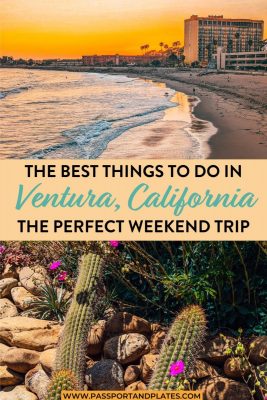 best things to do in ventura, ventura itinerary