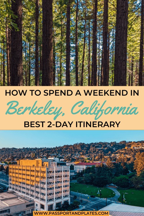 Planning to spend a weekend in Berkeley? Check out this perfect 2-day Berkeley itinerary for all the best things to do in Berkeley, CA!